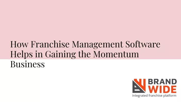 how franchise management software helps