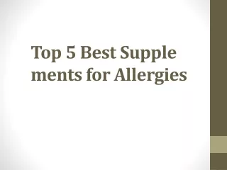 top 5 best supplements for allergies