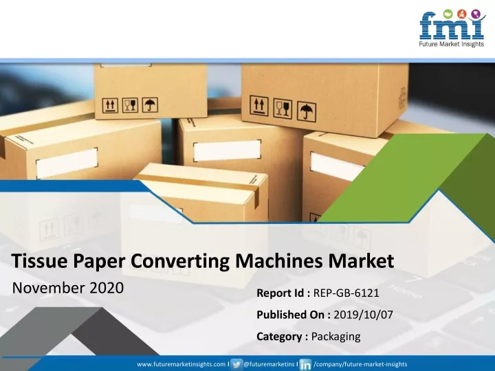 tissue paper converting machines market november