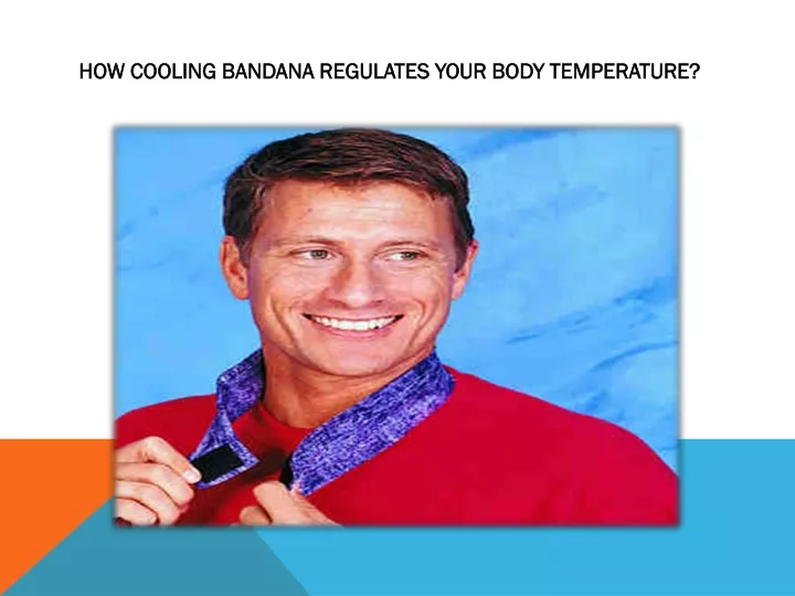 how cooling bandana regulates your body