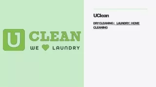 UClean NFC - Dry Cleaning I Laundry I Home Cleaning