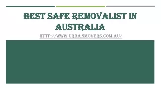 best safe removalist in australia