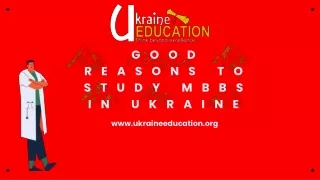 good reasons to study mbbs in ukraine