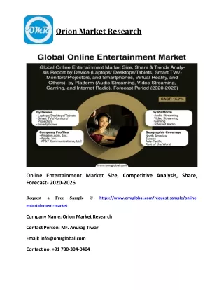 Online Entertainment Market Size, Competitive Analysis, Share, Forecast- 2020-2026