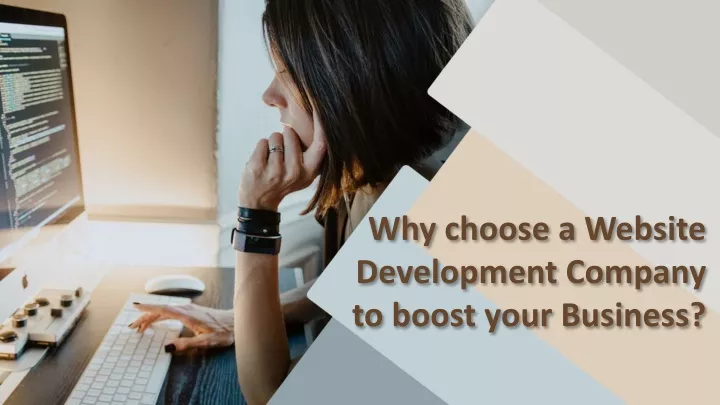 why choose a website development company to boost your business