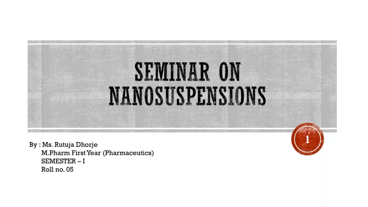 seminar on nanosuspensions