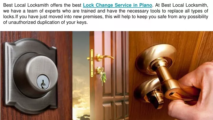 best local locksmith offers the best lock change