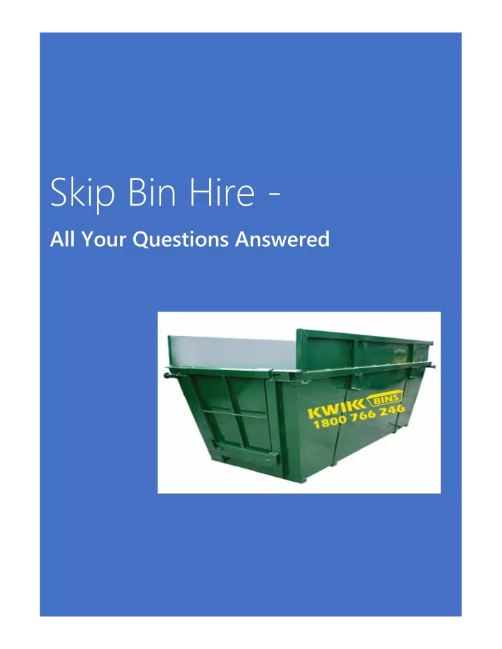 skip bin hire all your questions answered