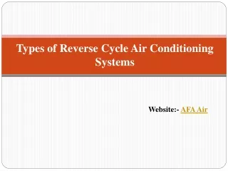 Types of Reverse Cycle Air Conditioning Systems - AFA Air