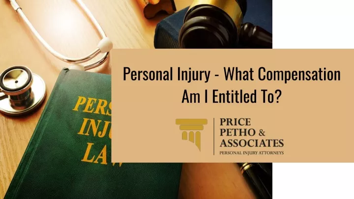 personal injury what compensation am i entitled to