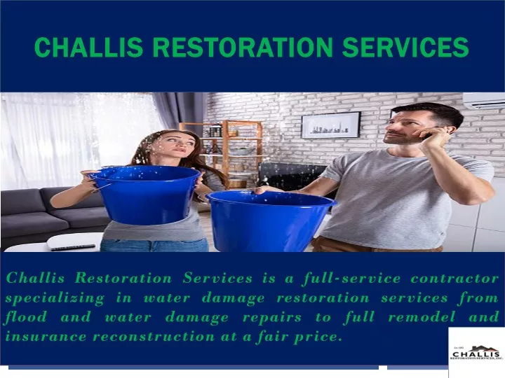 challis restoration services