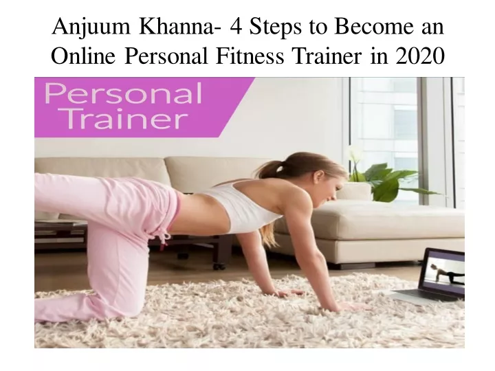 anjuum khanna 4 steps to become an online