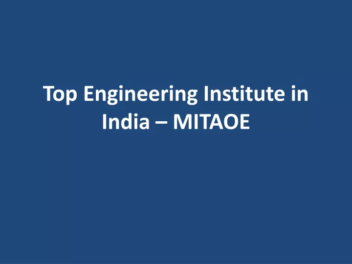 top engineering institute in india mitaoe