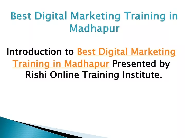 best digital marketing training in madhapur