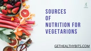 Sources of Nutrition for Vegetarians