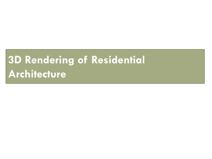 3d rendering of residential architecture