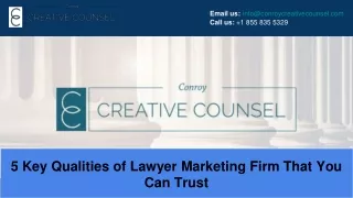 5 Key Qualities of Lawyer Marketing Firm That You Can Trust