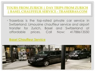 Tours from Zurich | Day Trips from Zurich | Basel Chauffeur Service - Traserbas.com