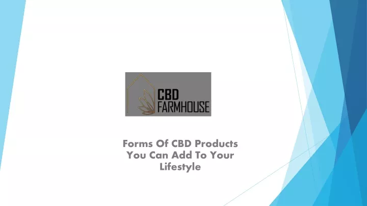 forms of cbd products you can add to your lifestyle