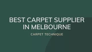 Best Carpet Supplier in Melbourne