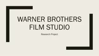 Warner Brothers Presentation