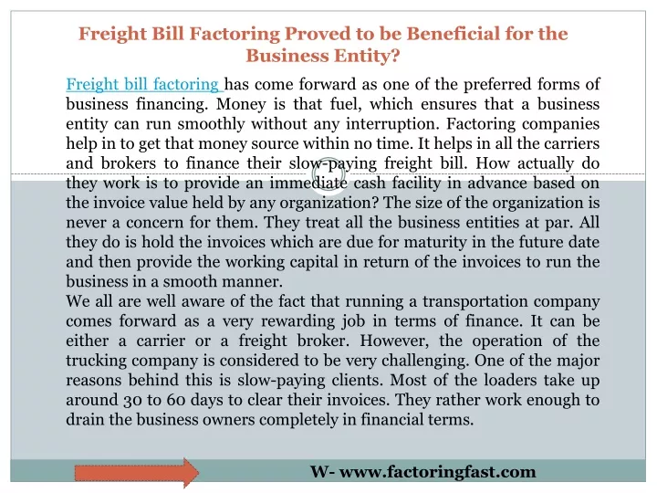 freight bill factoring proved to be beneficial for the business entity
