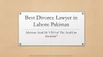 Hire Professional & Best Divorce Lawyer in Lahore Pakistan For Legal Divorce Case