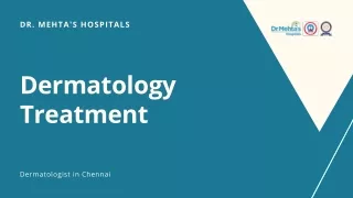 Best Dermatologist in Chennai | Dermatologist - Mehta Hospital