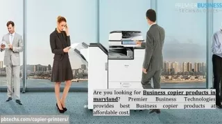 Business copier products in maryland