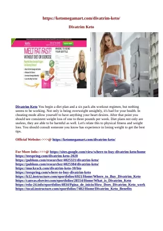 https://sites.google.com/view/where-to-buy-divatrim-keto/home