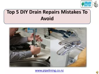 Top 5 DIY Drain Repairs Mistakes To Avoid