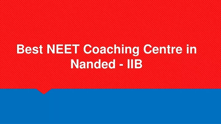 best neet coaching centre in nanded iib