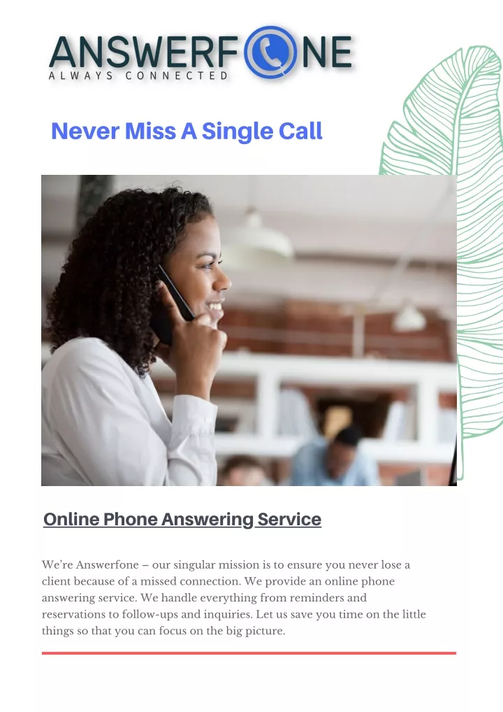 never miss a single call