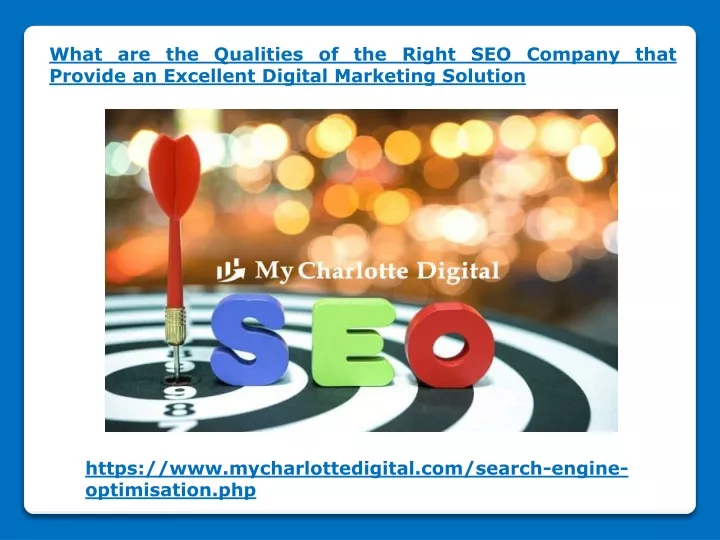 what are the qualities of the right seo company