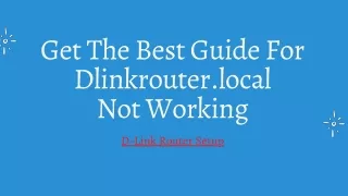 Guide For Dlinkrouter.local Not Working