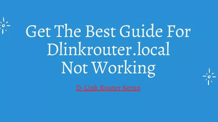 get the best guide for dlinkrouter local