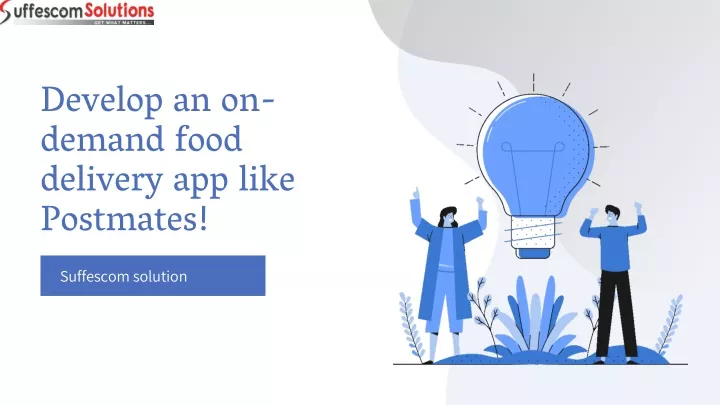 develop an on demand food delivery app like