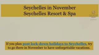 seychelles in november seychelles resort spa