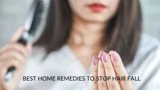 HOME REMEDIES TO STOP HAIR FALL