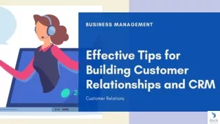 Effective Tips for Building Customer Relationships and CRM
