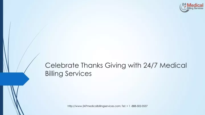 celebrate thanks giving with 24 7 medical billing services