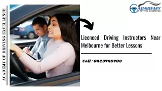 Licenced Driving Instructors Near Melbourne for Better Lessons