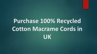 Purchase 100% Cotton Macrame Thread