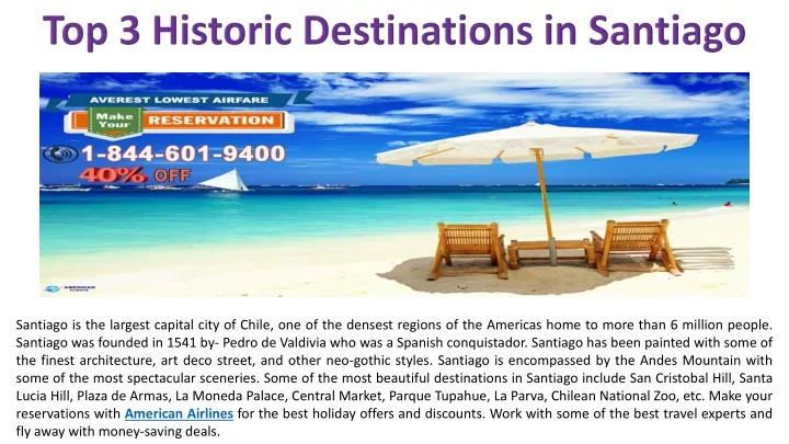 top 3 historic destinations in santiago