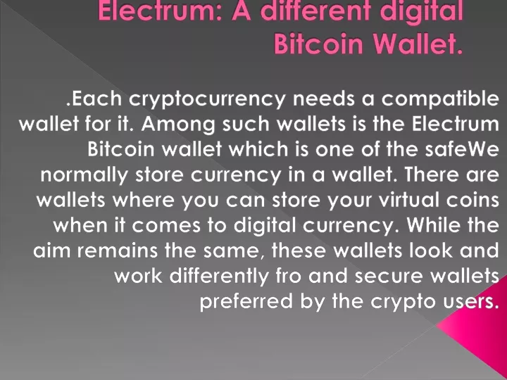 electrum a different digital bitcoin wallet