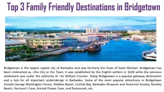 Top 3 Family Friendly Destinations in Bridgetown