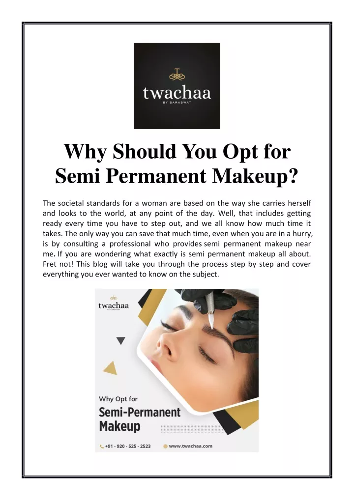 why should you opt for semi permanent makeup