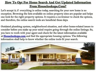 How To Opt For Home Search And Get Updated Information From Houselookups.Com?