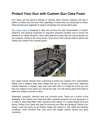 protect your gun with custom gun case foam