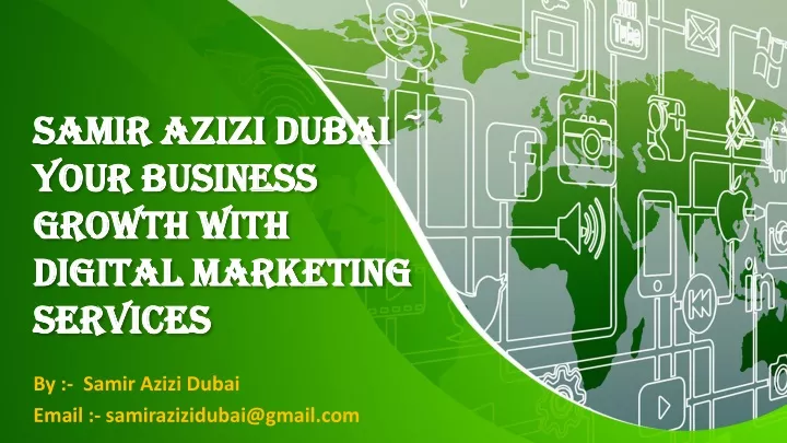 samir azizi dubai your business growth with digital marketing services